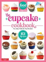 Food Network The Cupcake Cookbook